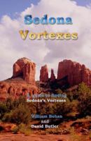 Sedona Vortexes: Color Edition 1545135894 Book Cover