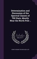 Determination and discussion of the spectral classes of 700 star 1347511695 Book Cover