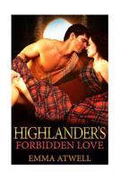 Highlander's Forbidden Love 1537764446 Book Cover