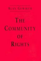 The Community of Rights 0226288811 Book Cover