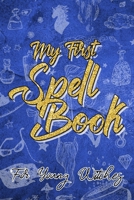My First Spell Book 1679173383 Book Cover