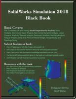 SolidWorks Simulation 2018 Black Book 1988722276 Book Cover
