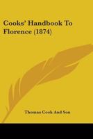 Cooks' Handbook To Florence 1436813913 Book Cover