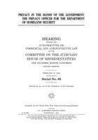 Privacy in the hands of the government: the privacy officer for the Department of Homeland Security 1708349928 Book Cover