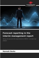 Forecast reporting in the interim management report 6208854881 Book Cover