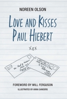 Love and Kisses Paul Hiebert 103913209X Book Cover