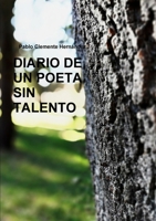DIARIO DE UN POETA SIN TALENTO 0244672814 Book Cover