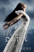 A Beautiful Dark 0061990663 Book Cover