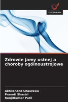 Zdrowie jamy ustnej a choroby ogólnoustrojowe (Polish Edition) 6202333707 Book Cover
