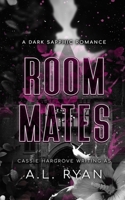 Roommates: A Dark Sapphic Romance B0BLFYBD5G Book Cover