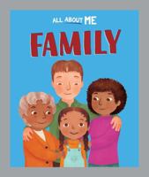All about Me: Family 1445186675 Book Cover