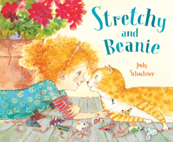Stretchy and Beanie 0593111613 Book Cover