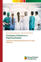 Cuidados Paliativos e Espiritualidade 620346712X Book Cover