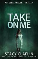 Take On Me 1076731937 Book Cover