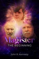 Magister: The Beginning 196288631X Book Cover