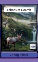 Echoes of Lioamb (World of Chrysta) B0DDC8397Q Book Cover