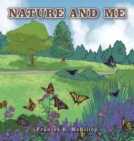 Nature and Me 166576807X Book Cover