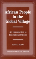 African People in the Global Village 0761811346 Book Cover