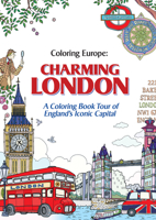 Coloring Europe: Charming London 1626923906 Book Cover