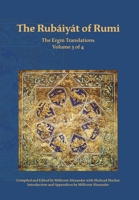 Rubaiyat of Rumi, the Ergin Translations : Volume 3 Of 4 1947666126 Book Cover