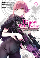 Only I Know the World Is Ending and Getting Killed by Rampaging Beasts Only Makes Me Stronger (Manga) Vol. 9 B0HDXQZWS9 Book Cover