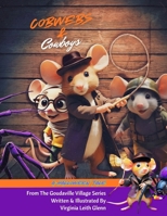 Cobwebs & Cowboys: A Halloween Tale (Goudaville Village) B0FD9JNJ2N Book Cover