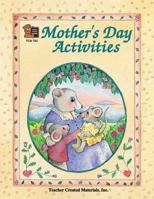 Mother's Day Activities 1557347824 Book Cover