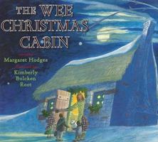 The Wee Christmas Cabin 0823415287 Book Cover