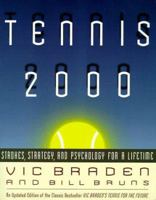 Tennis 2000: Strokes, Strategy, and Psychology for a Lifetime 0316105031 Book Cover