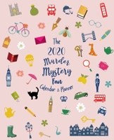 The 2020 Murder Mystery Fan Calendar: Daily + Weekly Planner | Time-Blocking Hourly Layout | Monthly Planning Pages | Specifically designed for mystery lovers with weekly book diary pages 1700020692 Book Cover