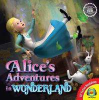 Classic Tales: Alice's Adventures in Wonderland 1489652337 Book Cover