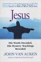 Jesus: His Words Decoded, His Mystery Teachings Revealed 0876044771 Book Cover