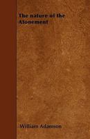 The Nature Of The Atonement 1022102389 Book Cover