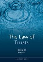 The Law of Trusts (Core Texts) 0199540926 Book Cover