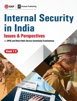 Internal Security in India - Issues & Perspectives - for UPSC and State Public Service Commission Examinations by Vivek TV 938912199X Book Cover