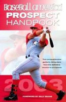 Baseball America's 2003 Prospect Handbook (Baseball America Prospect Handbook) 0684019302 Book Cover