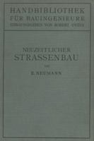 Der Neuzeitliche Strassenbau: Aufgaben Und Technik 3662306778 Book Cover