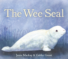 The Wee Seal 1782508775 Book Cover