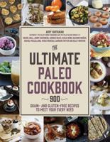 The Paleo Community Cookbook: 1,000 Recipes to Fit Your Every Need on the Paleo Diet 1624141404 Book Cover