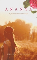 Ananya: A Journey Towards Light 9352015797 Book Cover