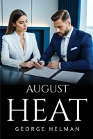 August Heat 178799192X Book Cover