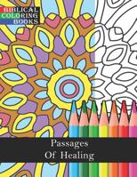 Passages of Healing: A Christian Bible Study Coloring Book 1090641370 Book Cover