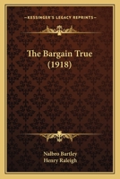 The Bargain True 1165111888 Book Cover