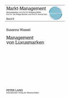 Management Von Luxusmarken: Konzeption Und Best Practices 363160775X Book Cover