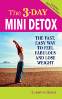 The 3-Day Mini Detox 1591203856 Book Cover