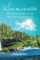Sermonette: What Type of Christian Are You? Pick a Letter or Letters (A-Z)! B0CNL1T6PC Book Cover