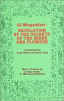 Revelation of the Secrets of the Birds and Flowers 0900860758 Book Cover