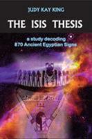 The Isis Thesis 0976281406 Book Cover