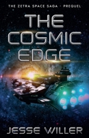 The Cosmic Edge B0FGLTTG14 Book Cover