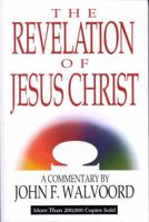 The Revelation of Jesus Christ 0802473105 Book Cover
